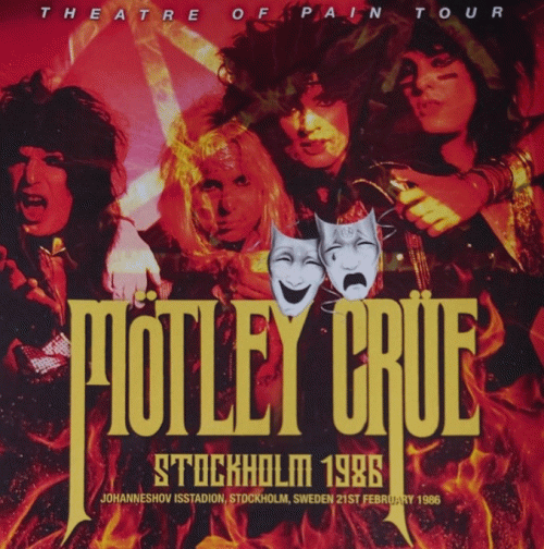 Mötley Crüe : Stockholm 1986